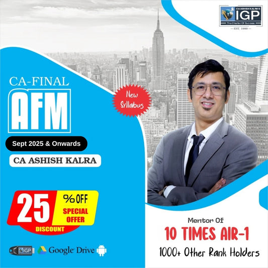 CA Final New Course AFM For 2026 & Onwards Exam